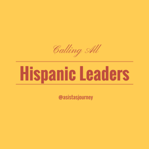 Hispanic Leaders